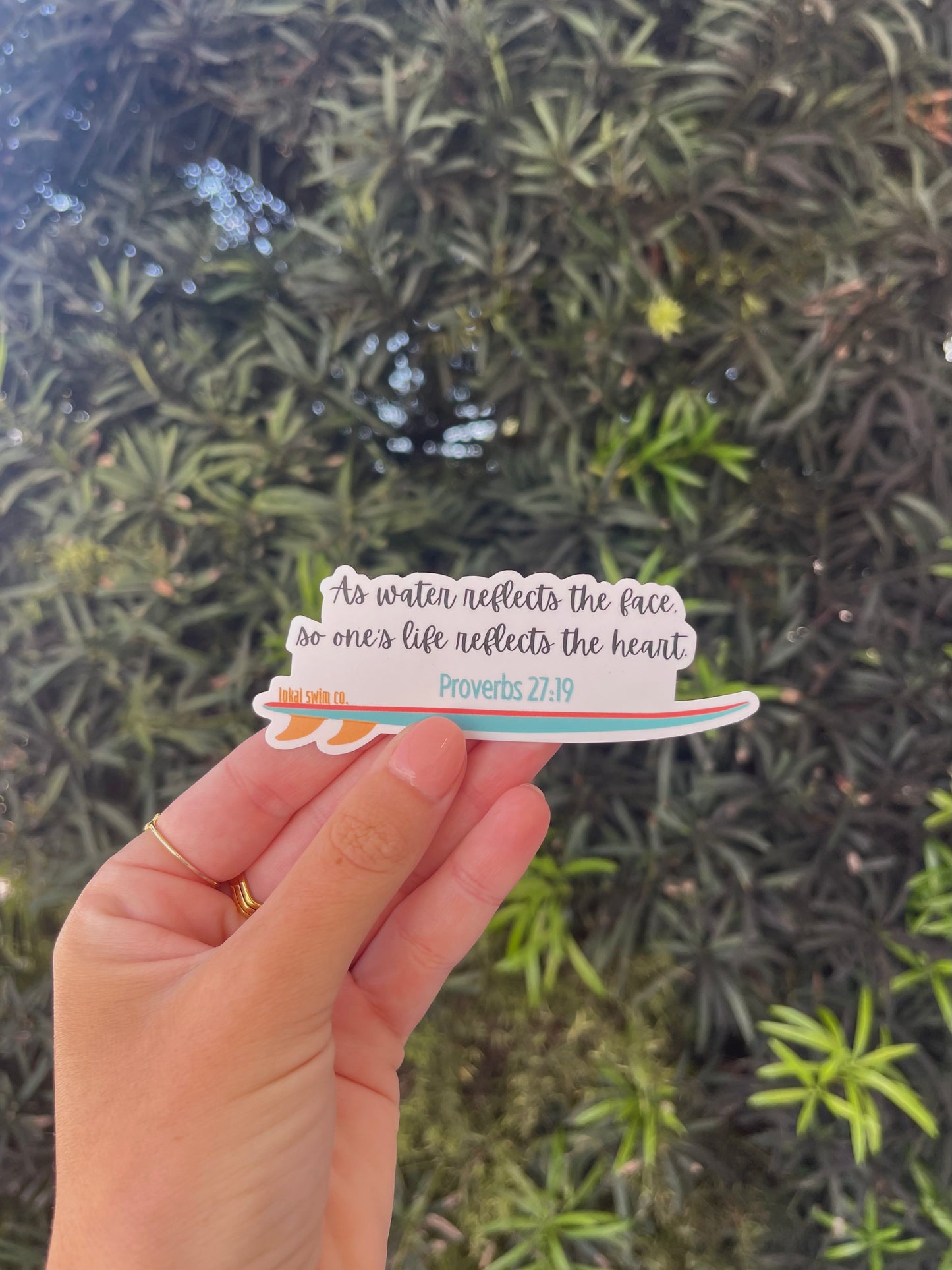 Proverbs 27:19 Sticker by LOKAL