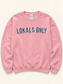 Lokals Only Crewneck sweatshirt by LOKAL, photo 1 of 2